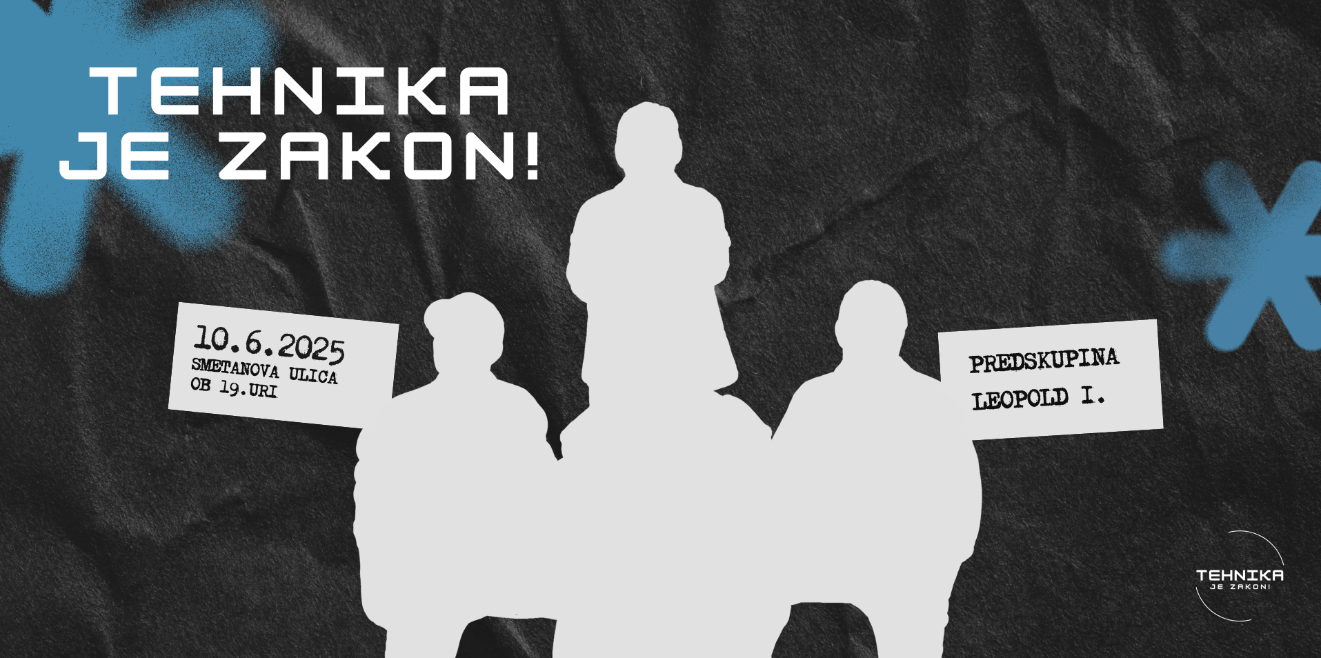 Dogodek Tehnika je zakon